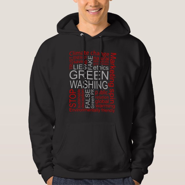 Greenwashing Fake Lies Deception Hoodie (Front)