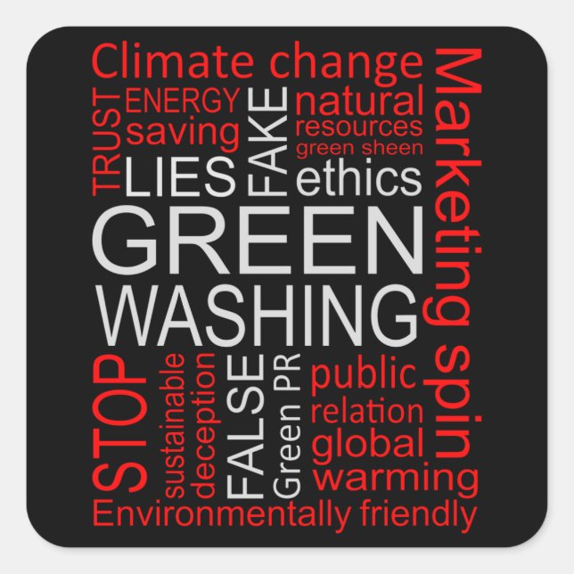 Greenwashing Fake Lies Deception Square Sticker (Front)