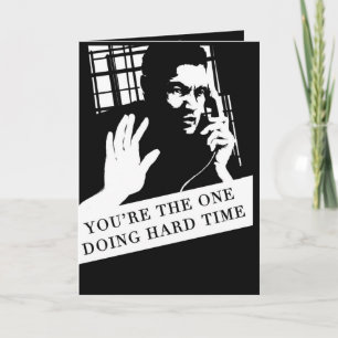 Greeting card for a loved one behind bars.