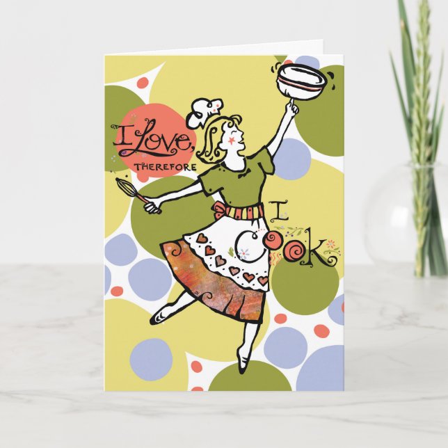 Greeting Card for Woman who loves to Cook! (Front)