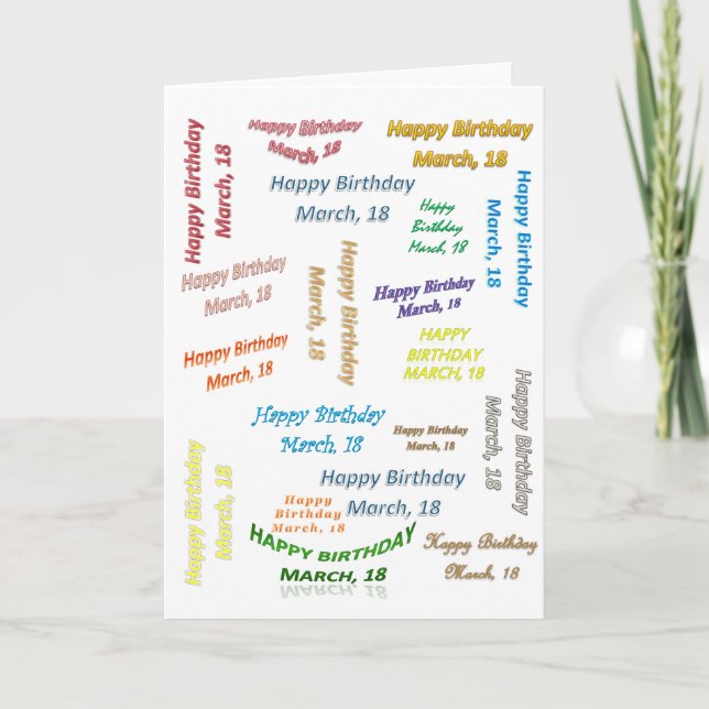 Greeting Card March, 18 Birthday (Front)