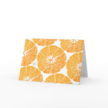 Greeting Card - Orange you glad . . .