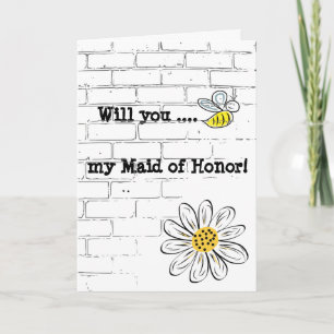 Greeting Card, Standard Bee my Maid of Honour Invitation