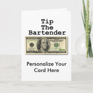 Greeting Card - TIP THE BARTENDER!