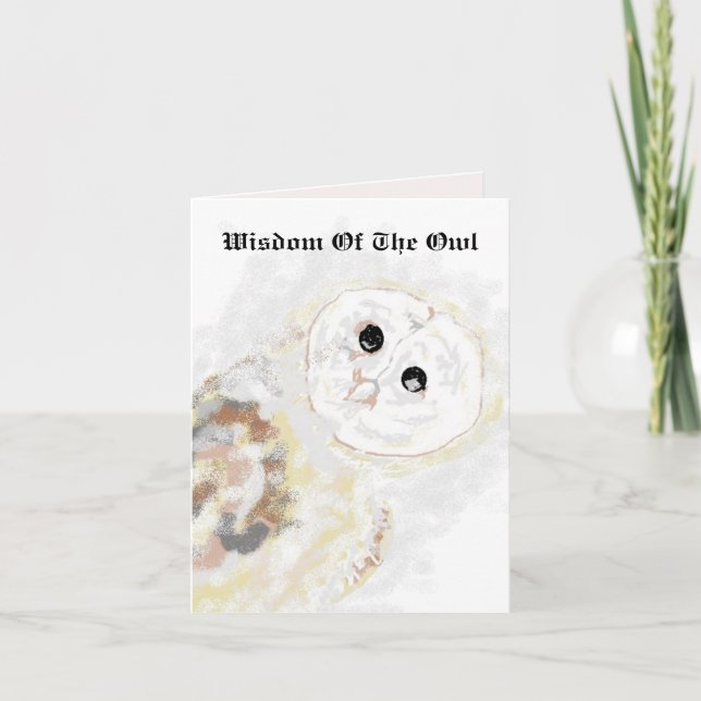 Greeting Card :Wisdom Of The Owl (Front)