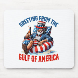Greeting From The Gulf Of Usa America Trump Patrio Mouse Mat