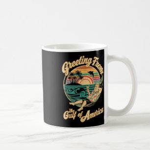 Greeting From The Patriotic Gulf Coffee Mug
