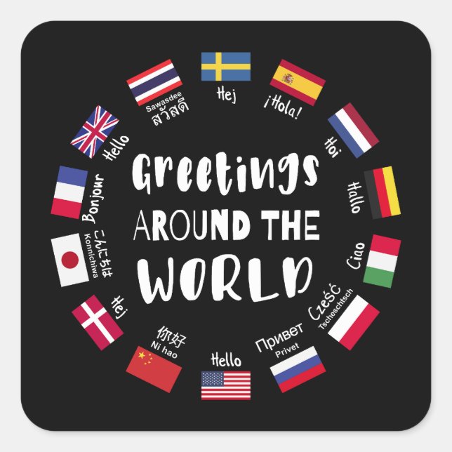 Greetings around the world - Hello in all language Square Sticker (Front)
