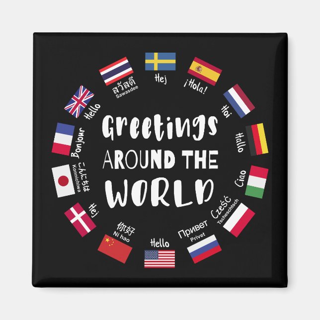 Greetings around the world, Hello in all languages Magnet (Front)