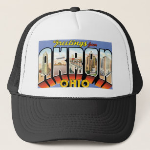 Greetings from Akron, Ohio! Trucker Hat
