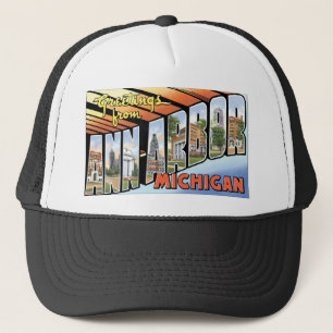 Greetings from Ann Arbor, Michigan! Trucker Hat