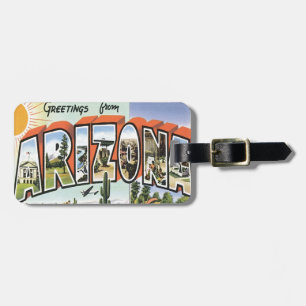 Greetings From Arizona Luggage Tag