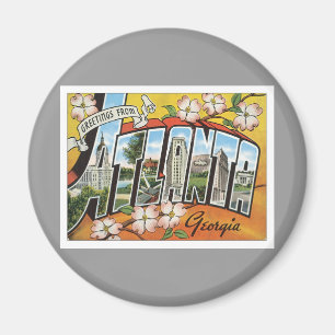 Greetings From Atlanta Magnet