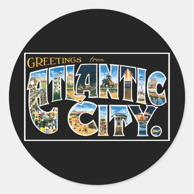 Greetings from Atlantic City! Classic Round Sticker (Front)