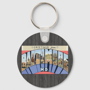 Greetings From Baltimore Md., Vintage Key Ring