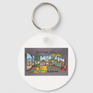 Greetings from Birmingham, Alabama Key Ring