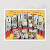 Greetings From Boulder Dam Nevada