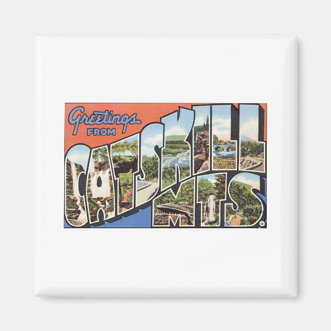 Greetings from Catskill Mountains Magnet (Front)