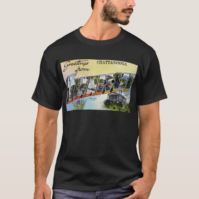 Greetings from Chattanooga Tennesee T-Shirt (Front)