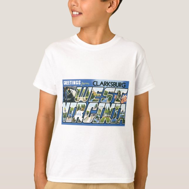 Greetings from Clarksburg, West Virginia! Retro T-Shirt (Front)