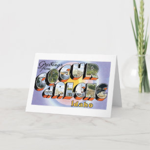 Greetings from Coeur d'Alene, Idaho! Card
