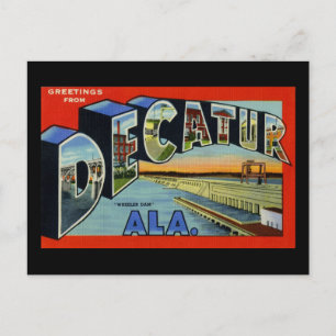 Greetings from Decatur Alabama Postcard