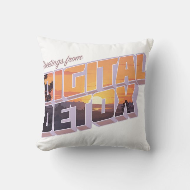 Greetings from Digital Detox Cushion (Front)