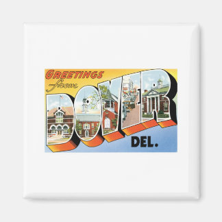 Greetings from Dover, Delaware Magnet