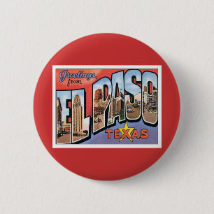 Greetings From EL Paso,Texas 6 Cm Round Badge