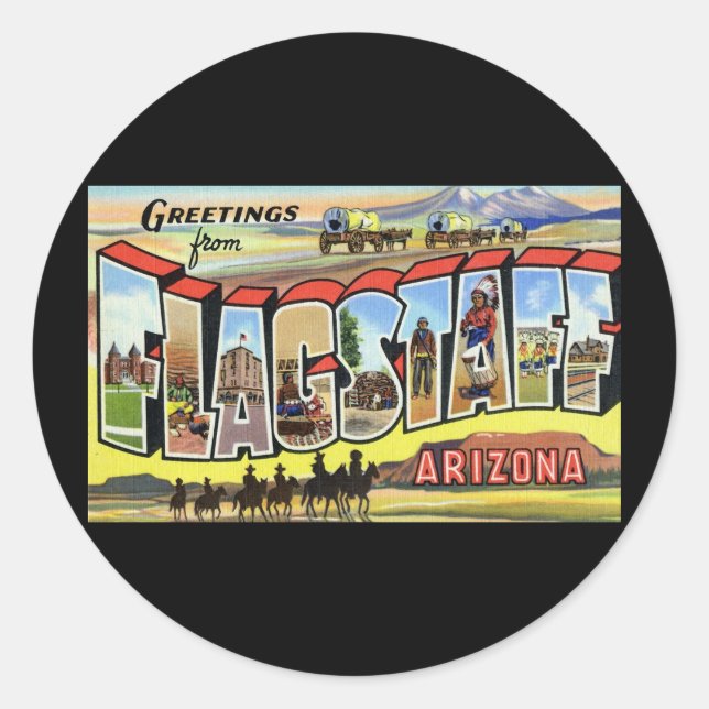 Greetings from Flagstaff Arizona Classic Round Sticker (Front)