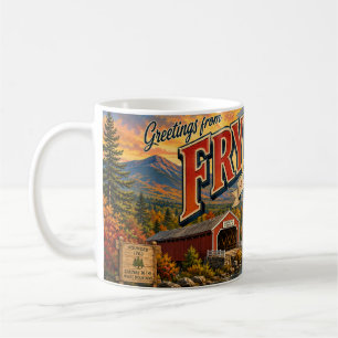 Greetings from Fryeburg Maine Coffee Mug