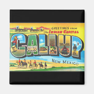 Greetings from Gallup Magnet