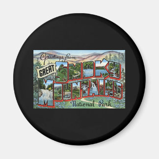 Greetings from Great Smokey Mountains Magnet