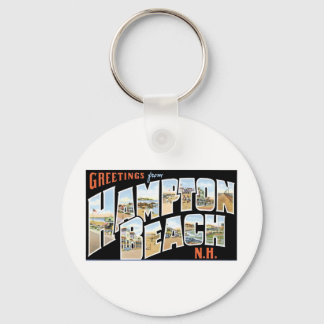 Greetings from Hampton Beach, New Hampshire Key Ring