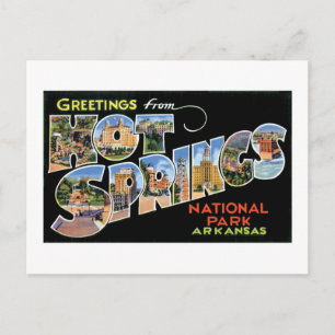 Greetings from Hot Springs! Postcard