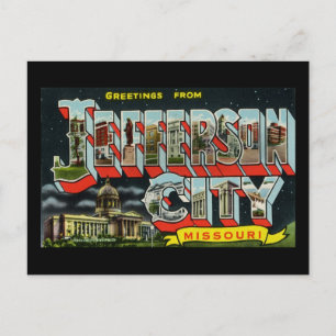 Greetings from Jefferson City Missouri Postcard