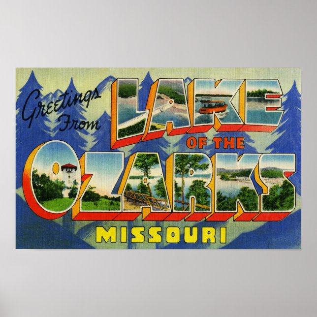 Greetings from Lake of the Ozarks Missouri Poster (Front)