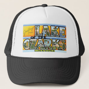 Greetings from Lake of the Ozarks! Trucker Hat