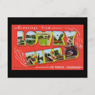 Greetings from Lowry Field Colorado Postcard
