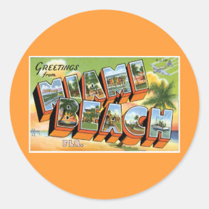 Greetings from Miami Beach, Florida! Classic Round Sticker