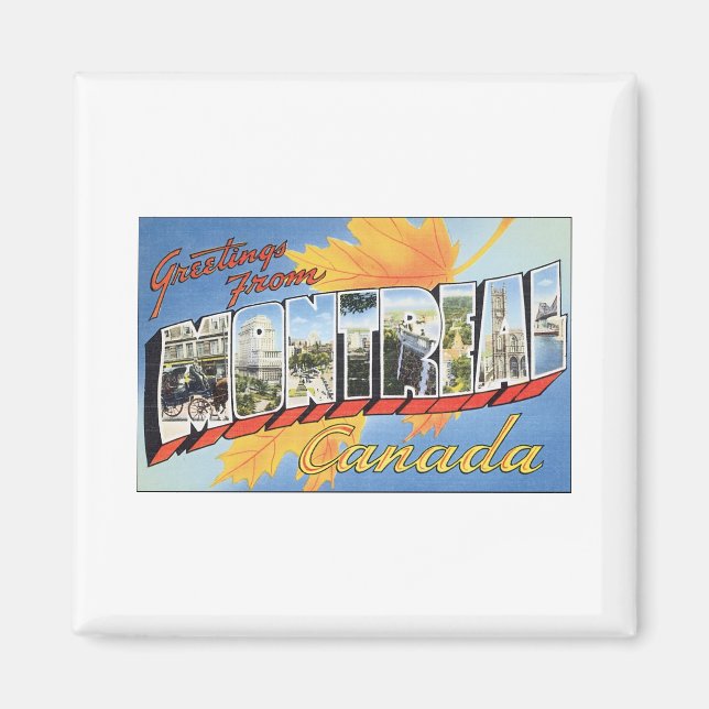 Greetings From Montreal, Canada Magnet (Front)