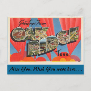 Greetings from Oak Ridge Postcard