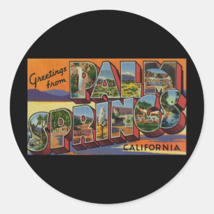 Greetings from Palm Springs California Classic Round Sticker