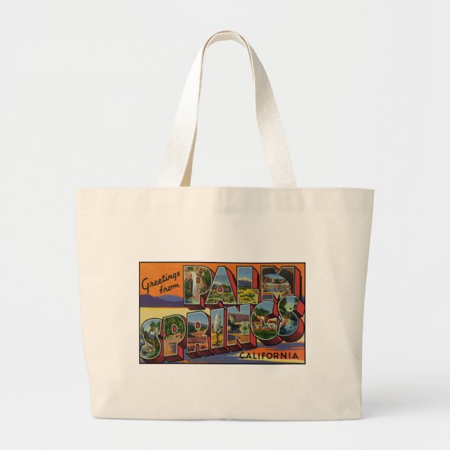 Greetings from Palm Springs California Large Tote Bag (Front)