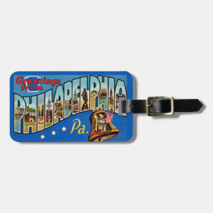  Greetings from Philadelphia PA  Luggage Tag