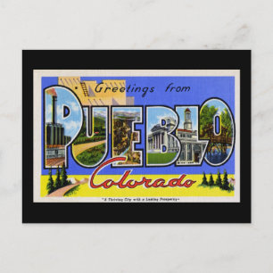 Greetings from Pueblo Colorado Postcard