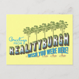 Greetings from Realityburgh - wish you were here Postcard