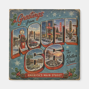 Greetings From Route 66 America's Main Street Magnet