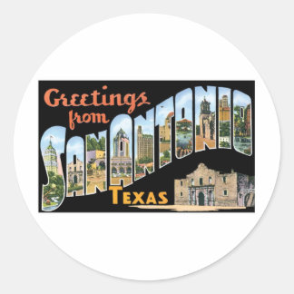 Greetings From San Antonio Texas Classic Round Sticker