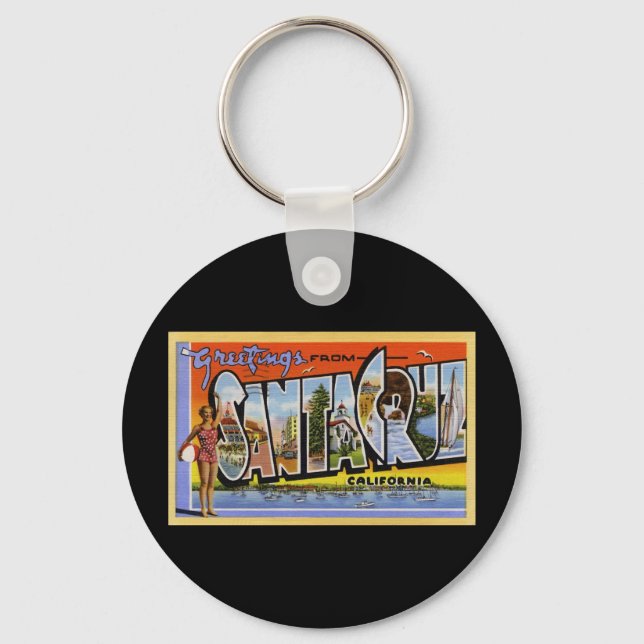 Greetings from Santa Cruz California Key Ring (Front)